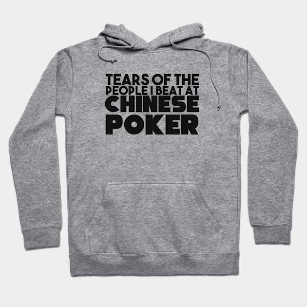 Chinese poker game. Perfect present for mother dad father friend him or her Hoodie by SerenityByAlex